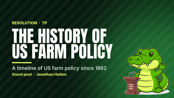 The History of US Farm Policy
