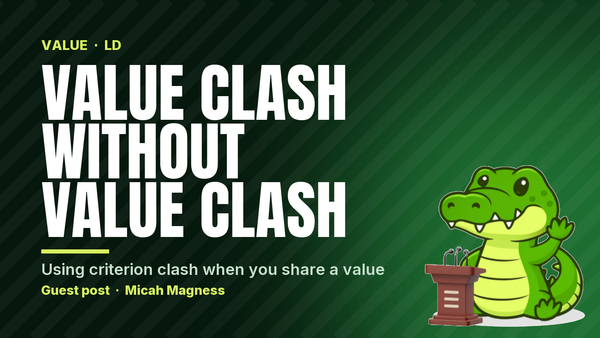 Value Clash without Value Clash